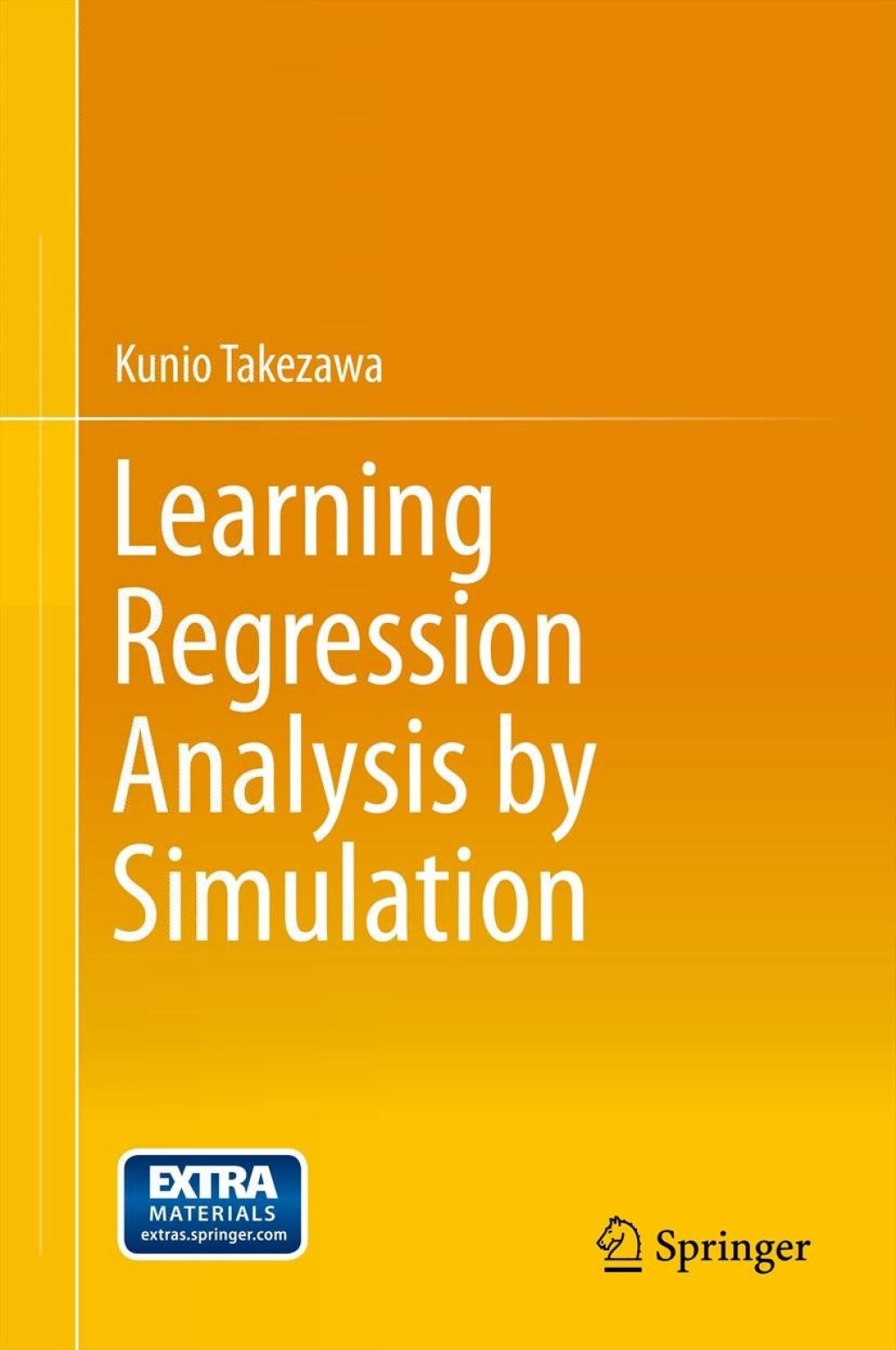 Learning Regression Analysis by Simulation (eBook)