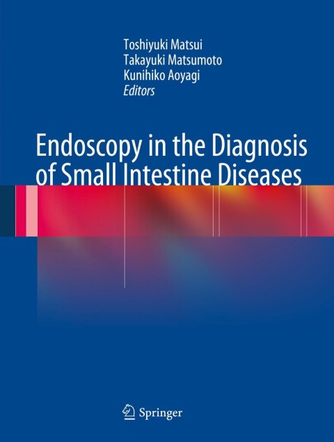 Cover image for book Endoscopy in the Diagnosis of Small Intestine Diseases
