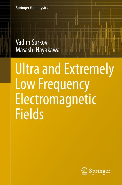 Cover image for book Ultra and Extremely Low Frequency Electromagnetic Fields