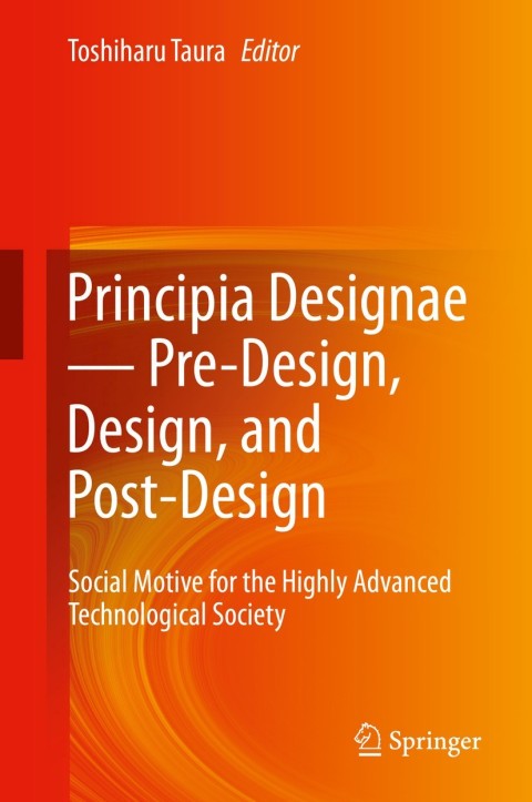 Cover image for book Principia Designae － Pre-Design, Design, and Post-Design