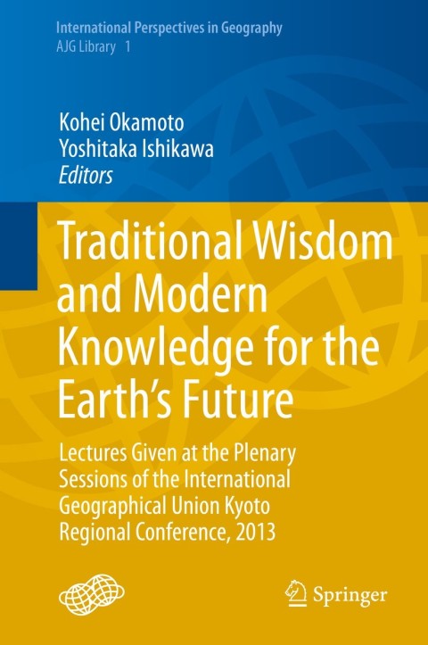 Cover image for book Traditional Wisdom and Modern Knowledge for the Earth’s Future