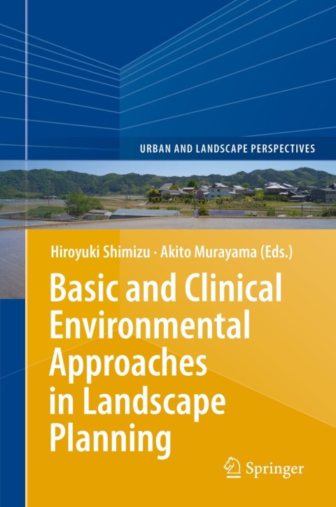 Cover image for book Basic and Clinical Environmental Approaches in Landscape Planning
