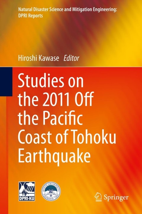 Cover image for book Studies on the 2011 Off the Pacific Coast of Tohoku Earthquake