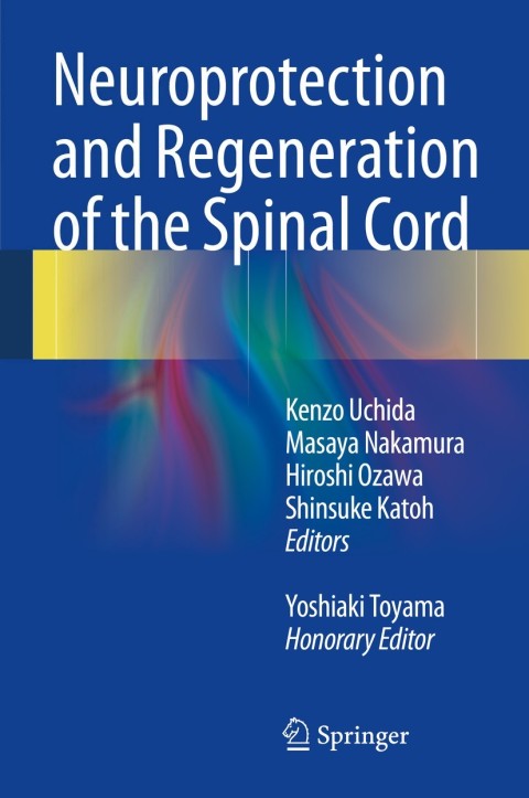 Cover image for book Neuroprotection and Regeneration of the Spinal Cord