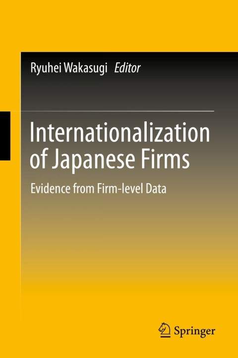 Cover image for book Internationalization of Japanese Firms