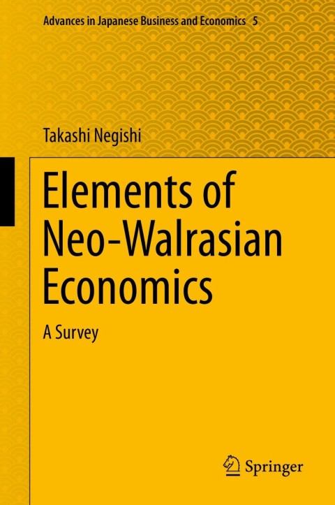 Cover image for book Elements of Neo-Walrasian Economics