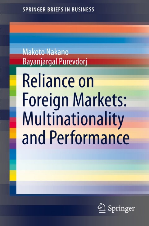 Cover image for book Reliance on Foreign Markets: Multinationality and Performance