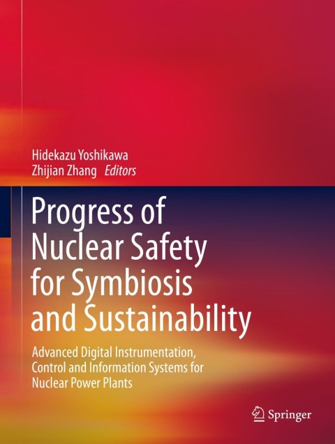 Cover image for book Progress of Nuclear Safety for Symbiosis and Sustainability