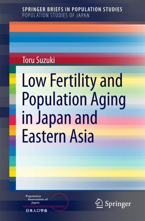 Cover image for book Low Fertility and Population Aging in Japan and Eastern Asia