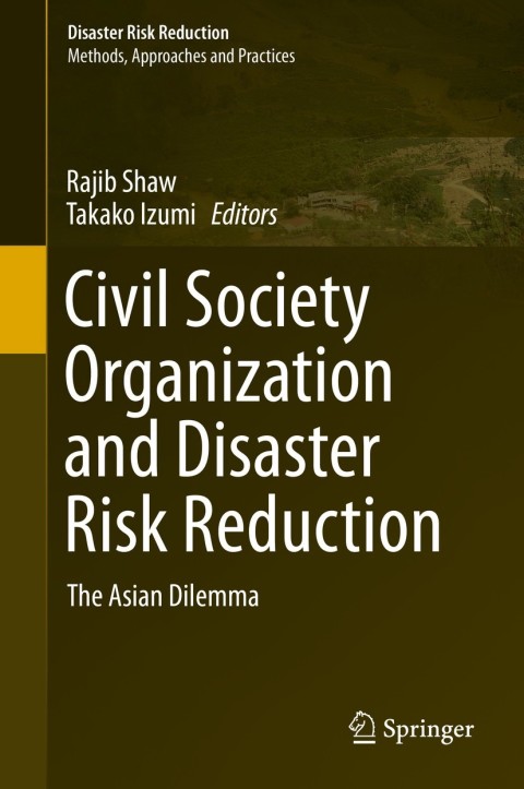 Cover image for book Civil Society Organization and Disaster Risk Reduction