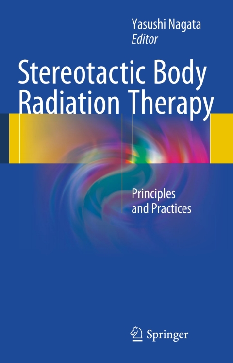 Cover image for book Stereotactic Body Radiation Therapy