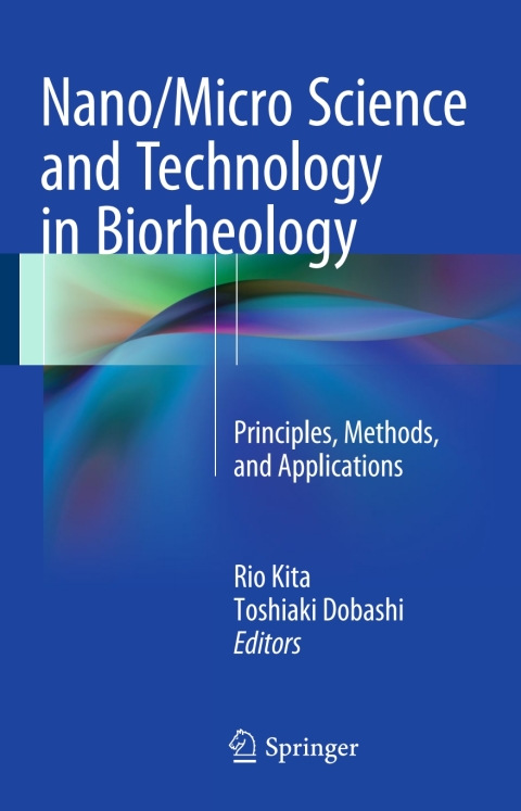 Cover image for book Nano/Micro Science and Technology in Biorheology