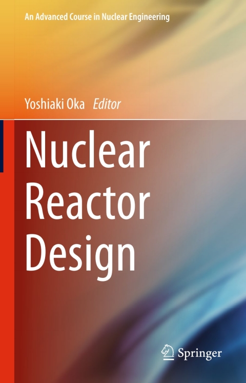 Cover image for book Nuclear Reactor Design