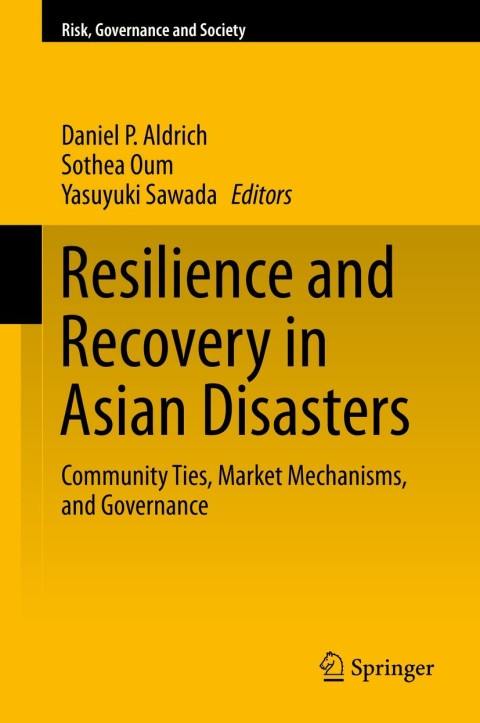 Cover image for book Resilience and Recovery in Asian Disasters
