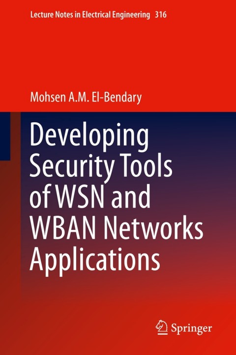 Cover image for book Developing Security Tools of WSN and WBAN Networks Applications