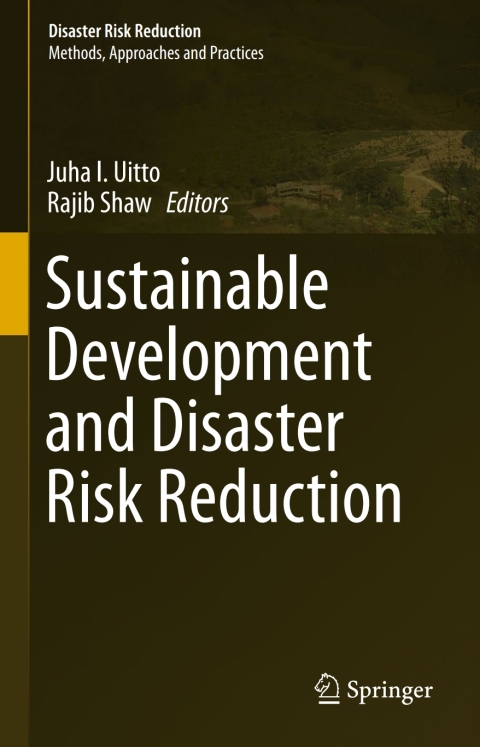 Cover image for book Sustainable Development and Disaster Risk Reduction