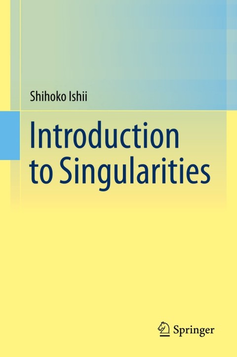 Cover image for book Introduction to Singularities