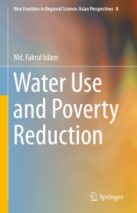 Cover image: Water Use and Poverty Reduction 9784431551713