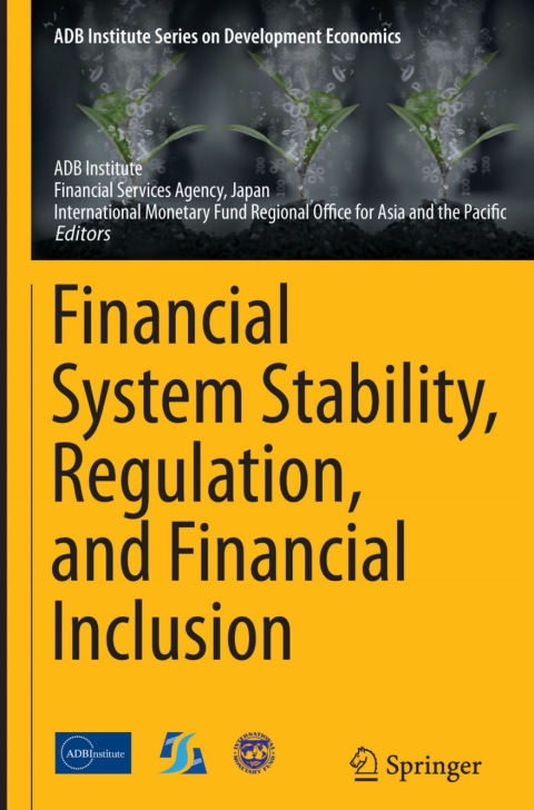 Cover image for book Financial System Stability, Regulation, and Financial Inclusion