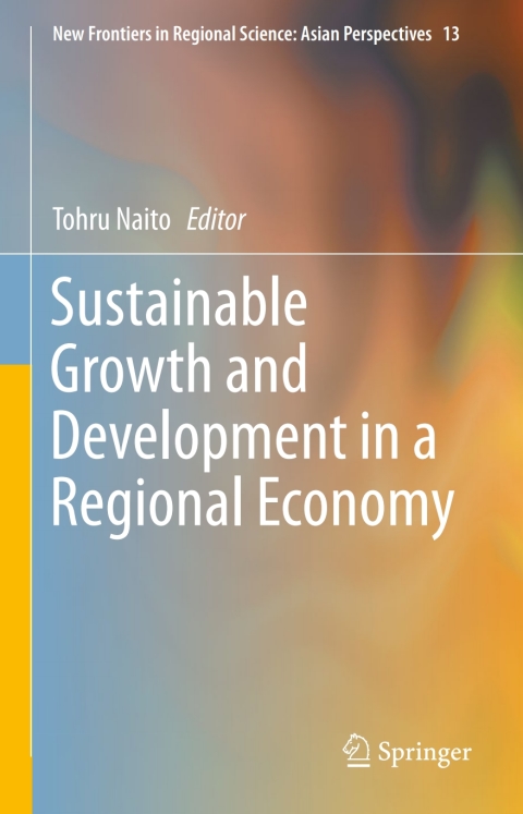 Cover image for book Sustainable Growth and Development in a Regional Economy