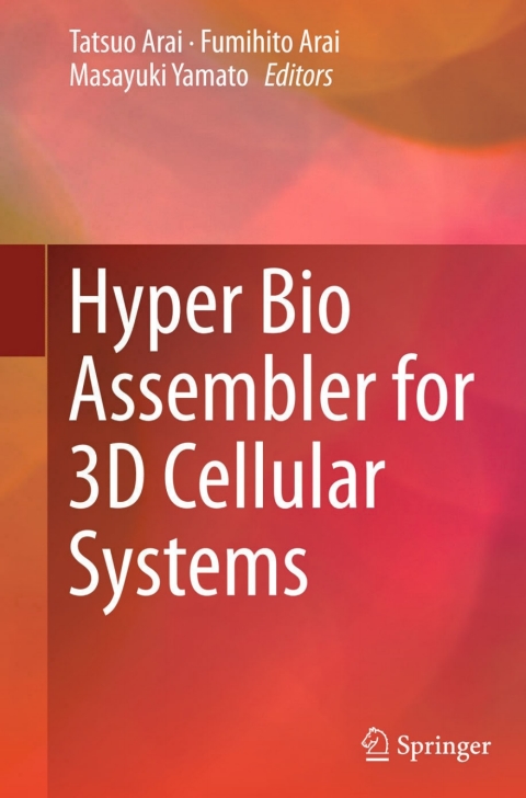 Cover image for book Hyper Bio Assembler for 3D Cellular Systems