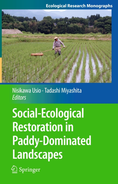 Cover image for book Social-Ecological Restoration in Paddy-Dominated Landscapes