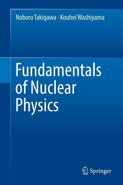 Cover image for book Fundamentals of Nuclear Physics