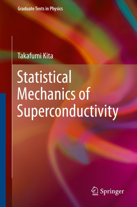 Cover image for book Statistical Mechanics of Superconductivity