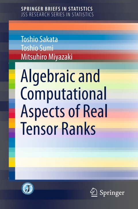 Cover image for book Algebraic and Computational Aspects of Real Tensor Ranks