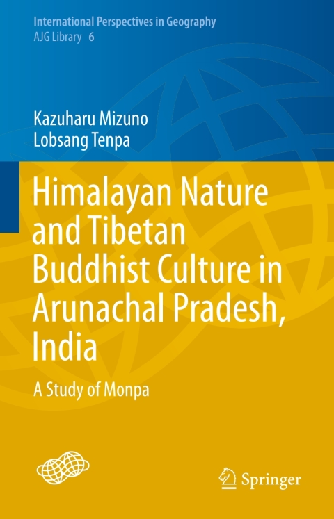 Cover image for book Himalayan Nature and Tibetan Buddhist Culture in Arunachal Pradesh, India