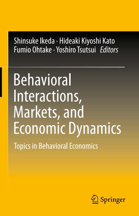 Cover image for book Behavioral Interactions, Markets, and Economic Dynamics