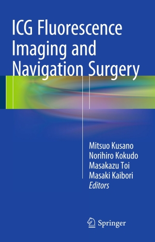 ICG Fluorescence Imaging and Navigation Surgery