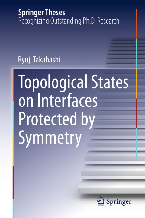 Cover image for book Topological States on Interfaces Protected by Symmetry