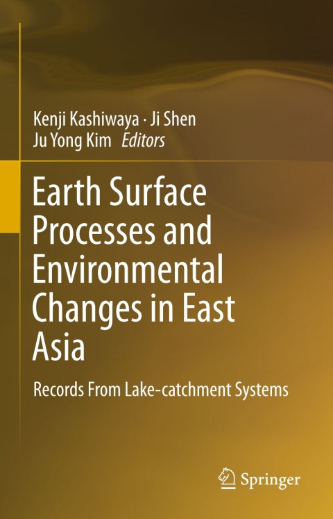 Cover image for book Earth Surface Processes and Environmental Changes in East Asia