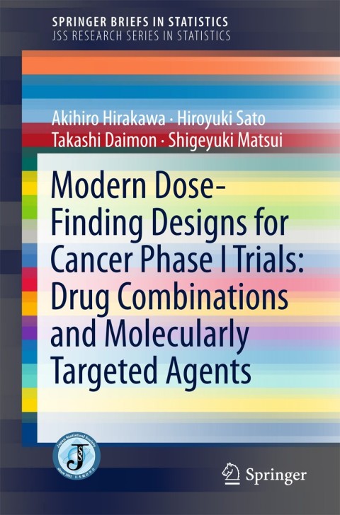 Cover image for book Modern Dose-Finding Designs for Cancer Phase I Trials: Drug Combinations and Molecularly Targeted Agents