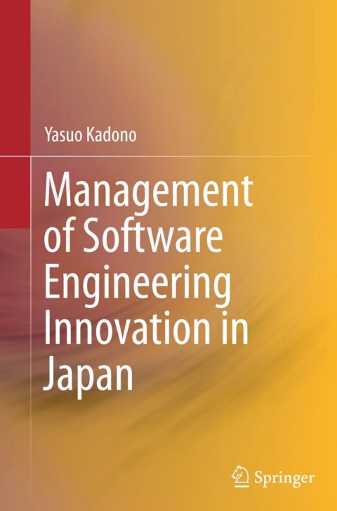 Cover image for book Management of Software Engineering Innovation in Japan