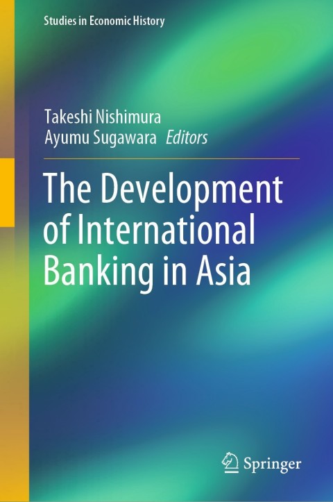 Cover image for book The Development of International Banking in Asia