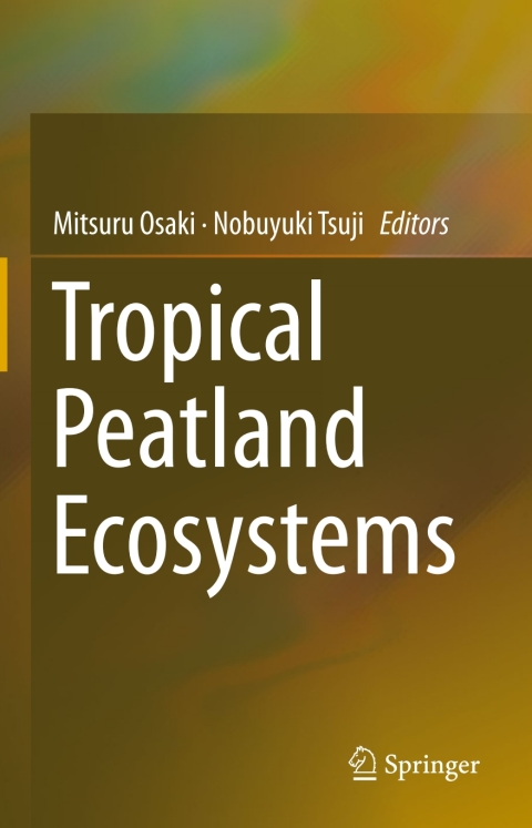 Cover image for book Tropical Peatland Ecosystems