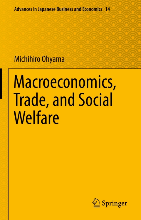 Cover image for book Macroeconomics, Trade, and Social Welfare