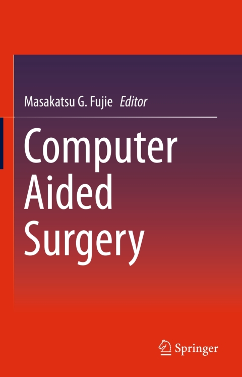 Cover image for book Computer Aided Surgery