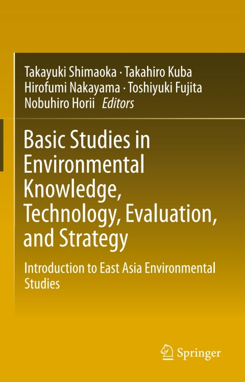Cover image for book Basic Studies in Environmental Knowledge, Technology, Evaluation, and Strategy