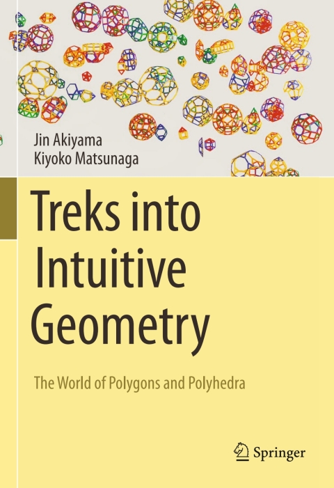 Treks into Intuitive Geometry 