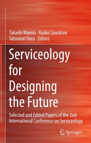 Serviceology for Designing the Future