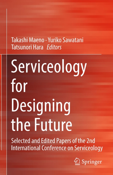 Cover image for book Serviceology for Designing the Future