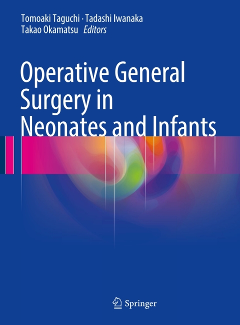Cover image for book Operative General Surgery in Neonates and Infants