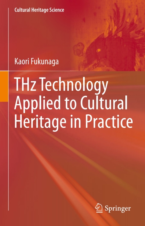 Cover image for book THz Technology Applied to Cultural Heritage in Practice