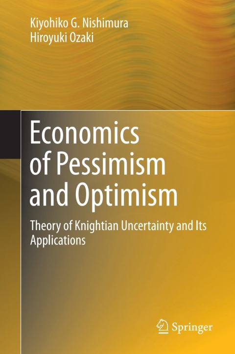 Cover image for book Economics of Pessimism and Optimism