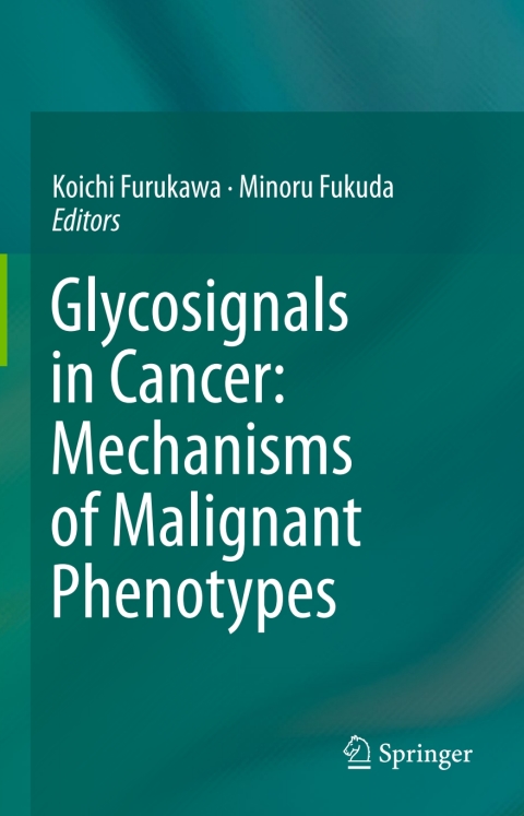 Cover image for book Glycosignals in Cancer: Mechanisms of Malignant Phenotypes