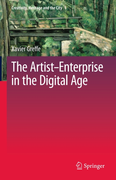 Cover image for book The Artist–Enterprise in the Digital Age