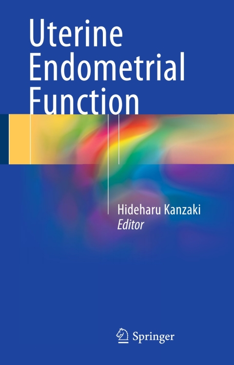 Cover image for book Uterine Endometrial Function